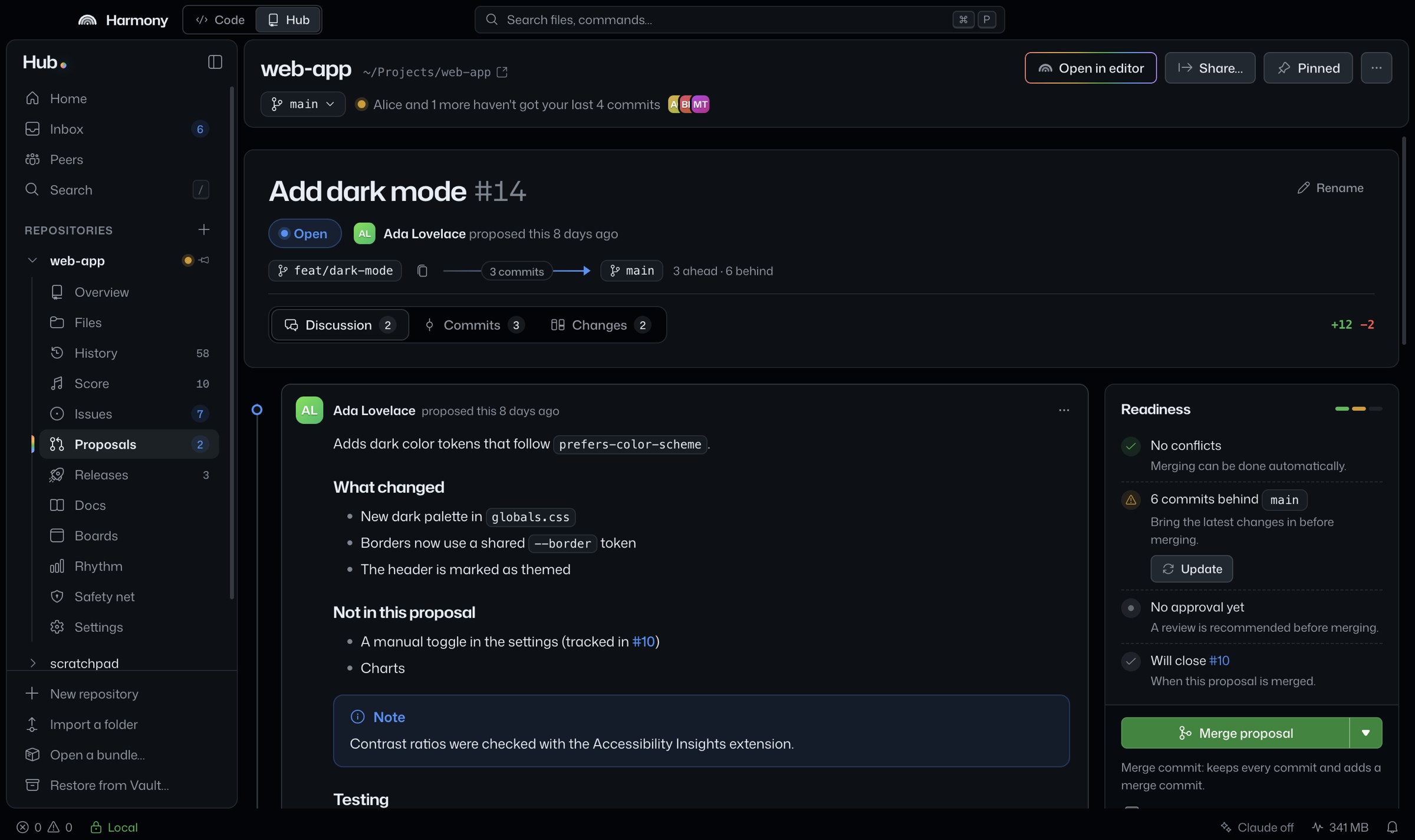 A proposal titled “Add dark mode #14” in the Hub, with its description, Discussion, Commits and Changes tabs, and a Readiness panel listing no conflicts, six commits behind main, no approval yet, and a Merge proposal button.