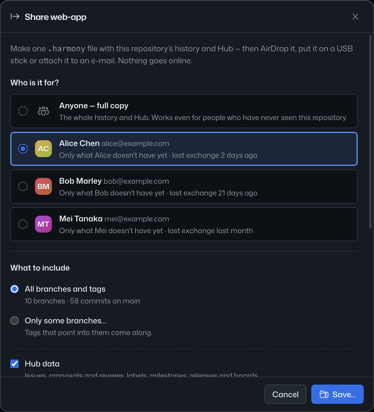 The “Share web-app” dialog: choose who the file is for (anyone with a full copy, or a person who only needs what they don’t have yet), choose which branches and tags to include, then save the .harmony file.